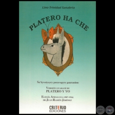 PLATERO HA CHE - Autor: LINO TRINIDAD SANABRIA - Año 2013
